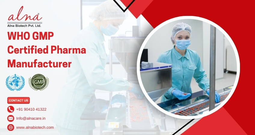 Alna biotech | WHO GMP Certified Pharma Manufacturer