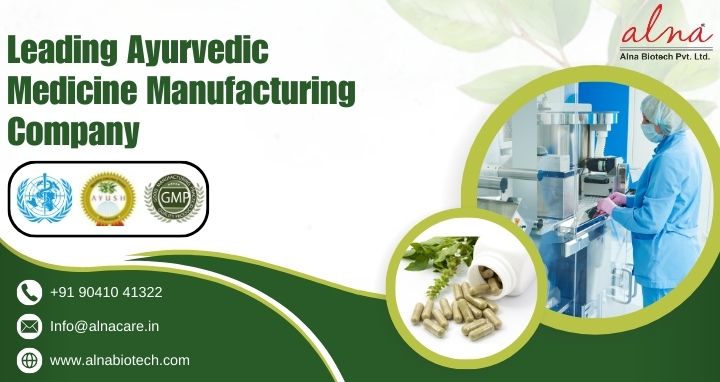 Alna biotech | Leading Ayurvedic Medicine Manufacturing Company
