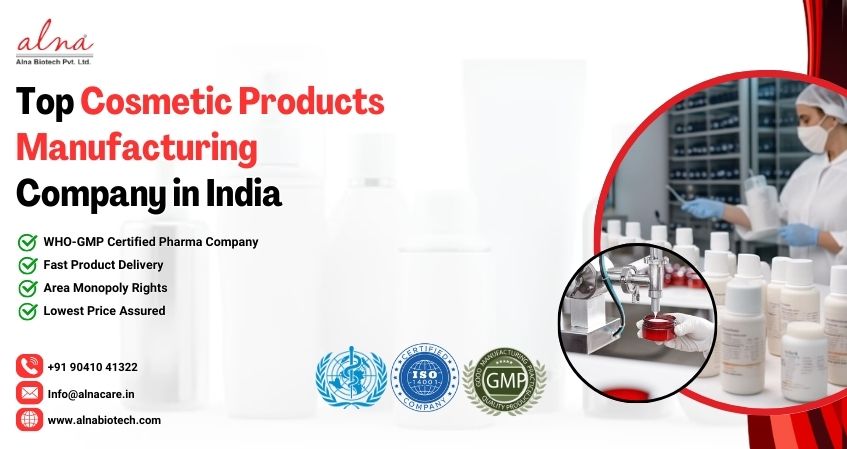 Alna biotech | Top Cosmetic Products Manufacturing Company in India