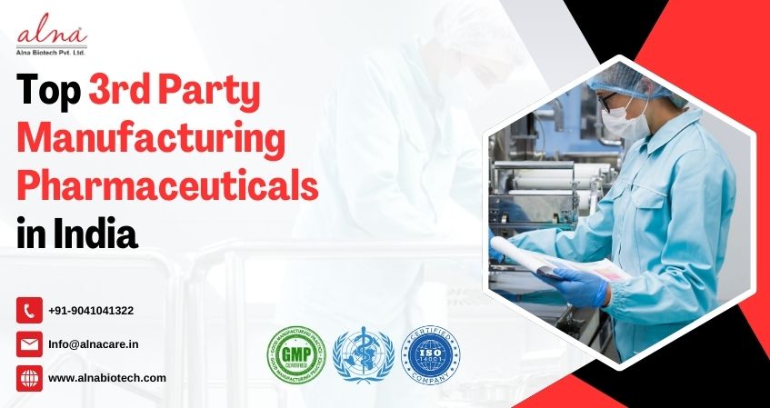 Alna biotech | Top 3rd Party Manufacturing Pharmaceuticals in India