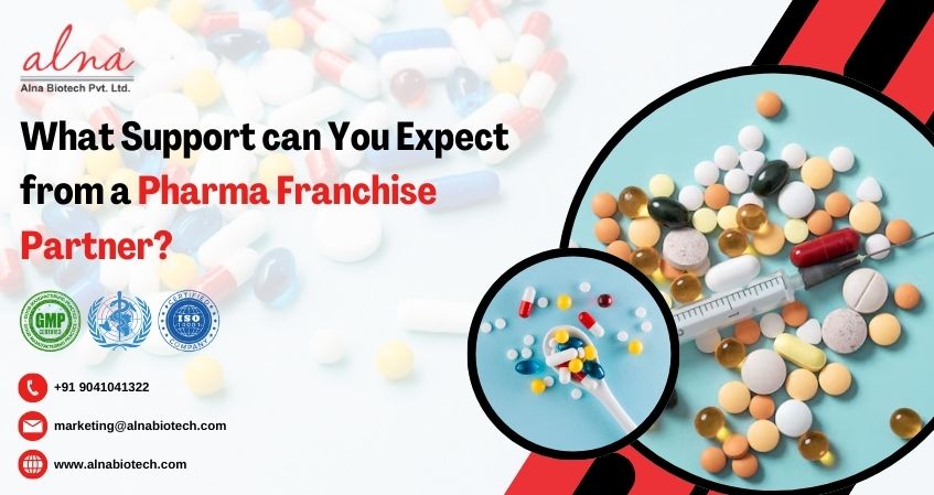 Alna biotech | What Support Can You Expect from a Pharma Franchise Partner?