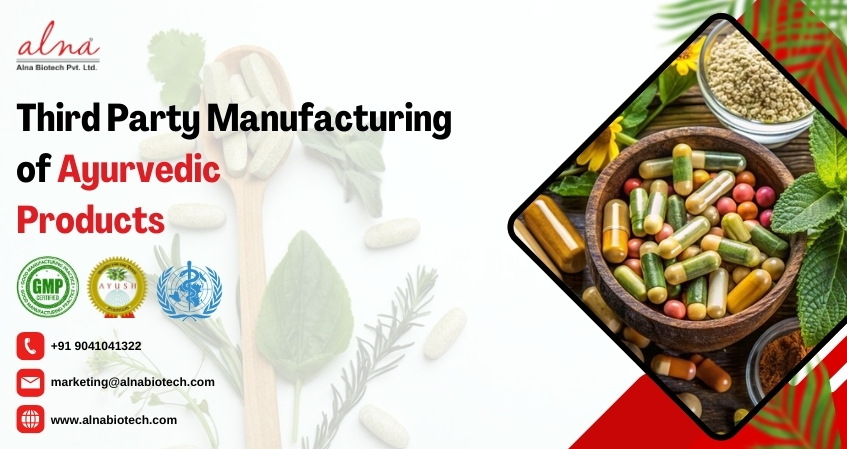 Alna biotech | Best Third Party Manufacturing of Ayurvedic Products